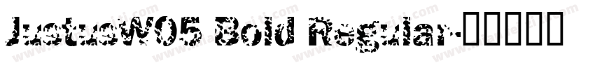 JustusW05 Bold Regular字体转换